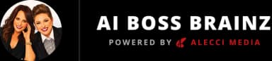 AI Boss Brainz, powered by Alecci Media
